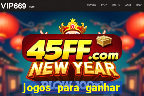 jogos para ganhar dinheiro de verdade grátis